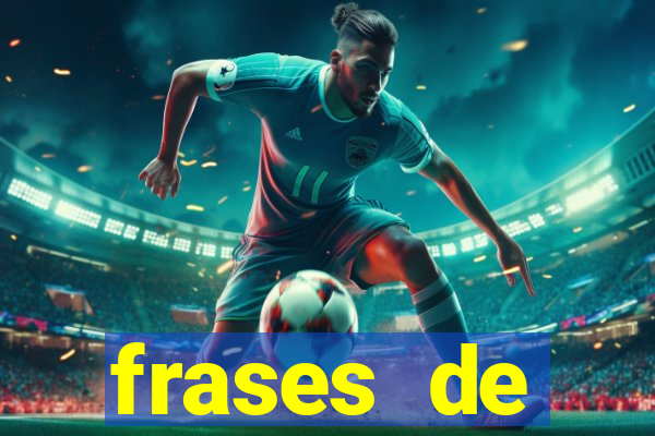 frases de positividade curtas
